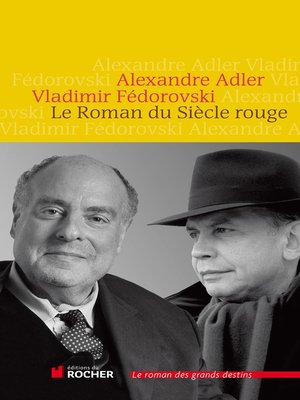 cover image of Le Roman du Siècle rouge